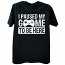 2026NEW Funny Men Gaming Graphic T Shirt I Paused My Game To Be Here Print Casual Short Sleeve Loose Tshirts Men's Clothing Y2K